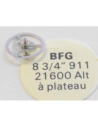 BALANCIER COMPLET MONTRE BFG 911 A PLATEAU 21600 ALT.